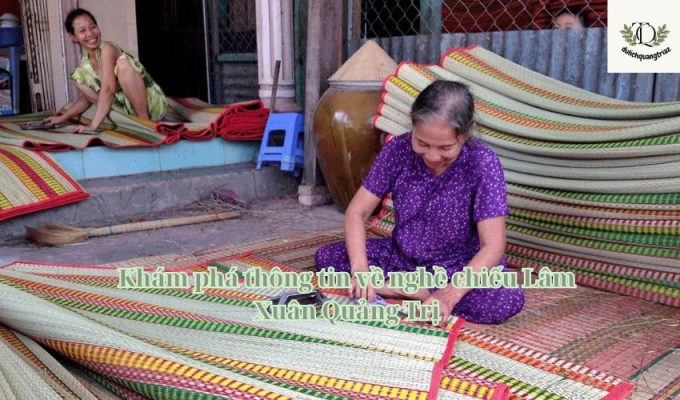 Khám phá thông tin về nghề chiếu Lâm Xuân Quảng Trị